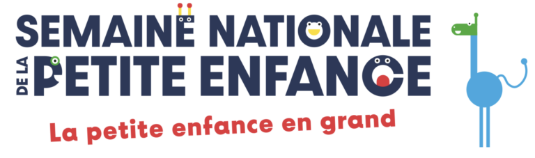 Semaine Nationale de la Petite Enfance 2026 du 14 au 22 mars 2026